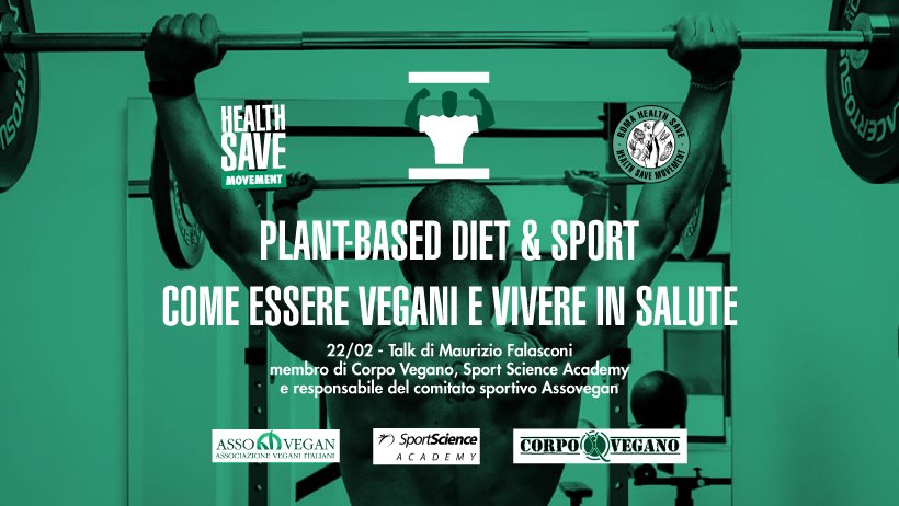 Plant-Based Diet & Sport: come essere vegani e vivere in salute.